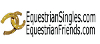 EquestrianSingles.com, CountryWesternSingles.com & EquestrianFriends.com